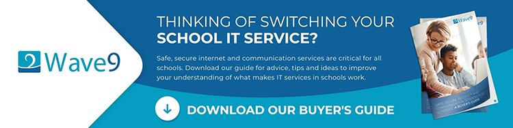 Wave9 IT Buyers Guide Safe Secure Internet for Schools and Academies